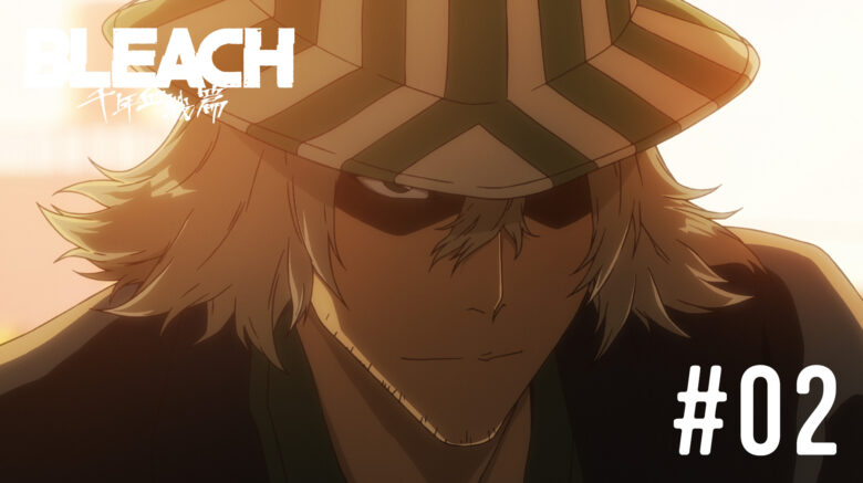 Bleach TWBY Episode 02 Review